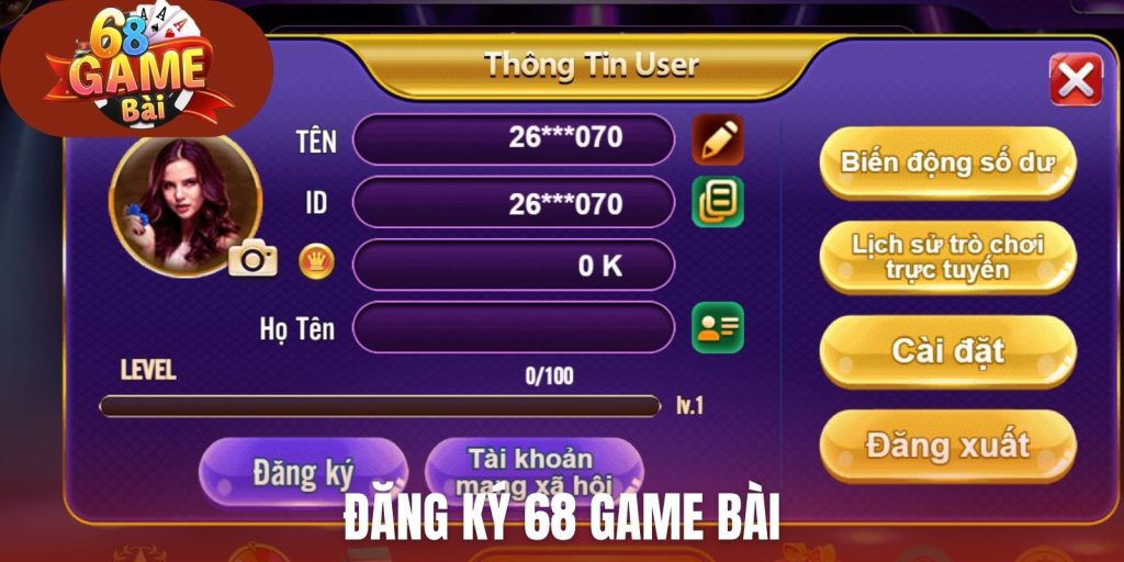 đăng ký 68 Game Bài