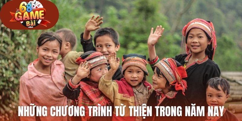 Những chương trình từ thiện mà nền tảng thực hiện trong năm nay