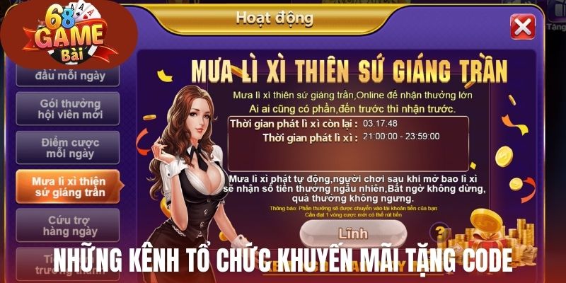 Những kênh thường xuyên tổ chức khuyến mãi tặng code