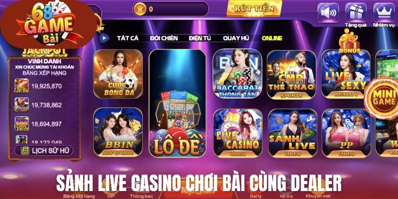 Sảnh live casino chơi bài cùng dealer