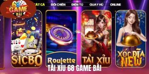 Tài Xỉu 68 Game Bài