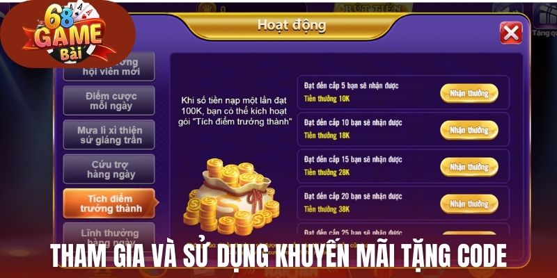 Hướng dẫn cách tham gia và sử dụng khuyến mãi tặng code